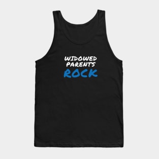 Widowed Parents Rock Tank Top